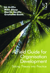 A Field Guide for Organisation Development | HR Lifestyle - HR Magazine | HR Online