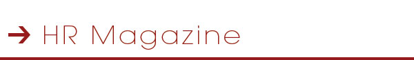 HR Magazine download zone - HR Magazine | HR Online